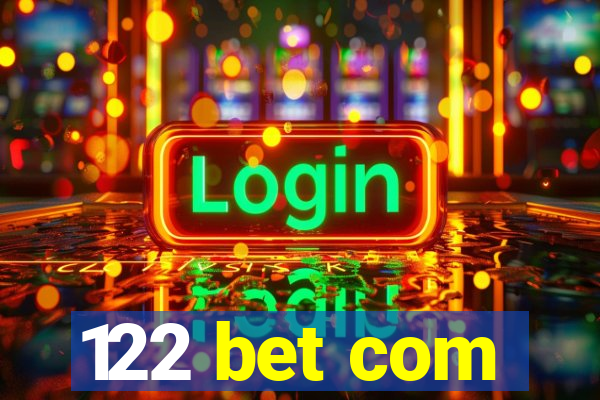 122 bet com